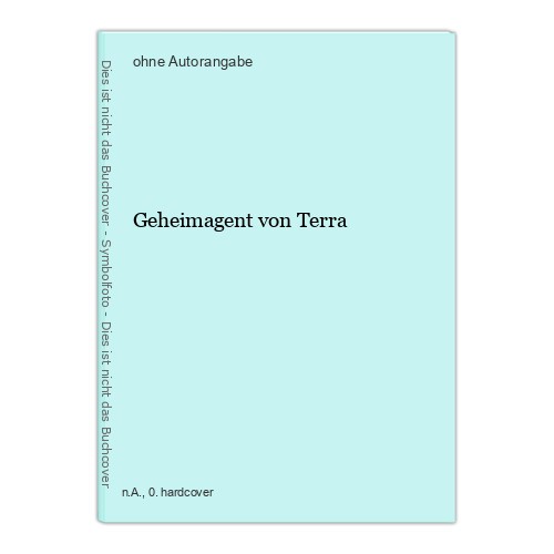 Geheimagent von terra - von,