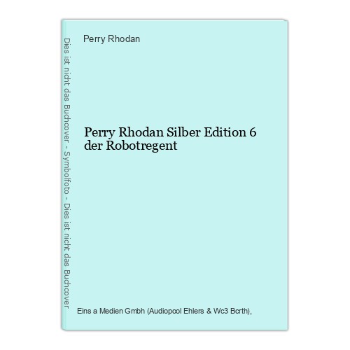 Perry rhodan silber edition - silber, 6